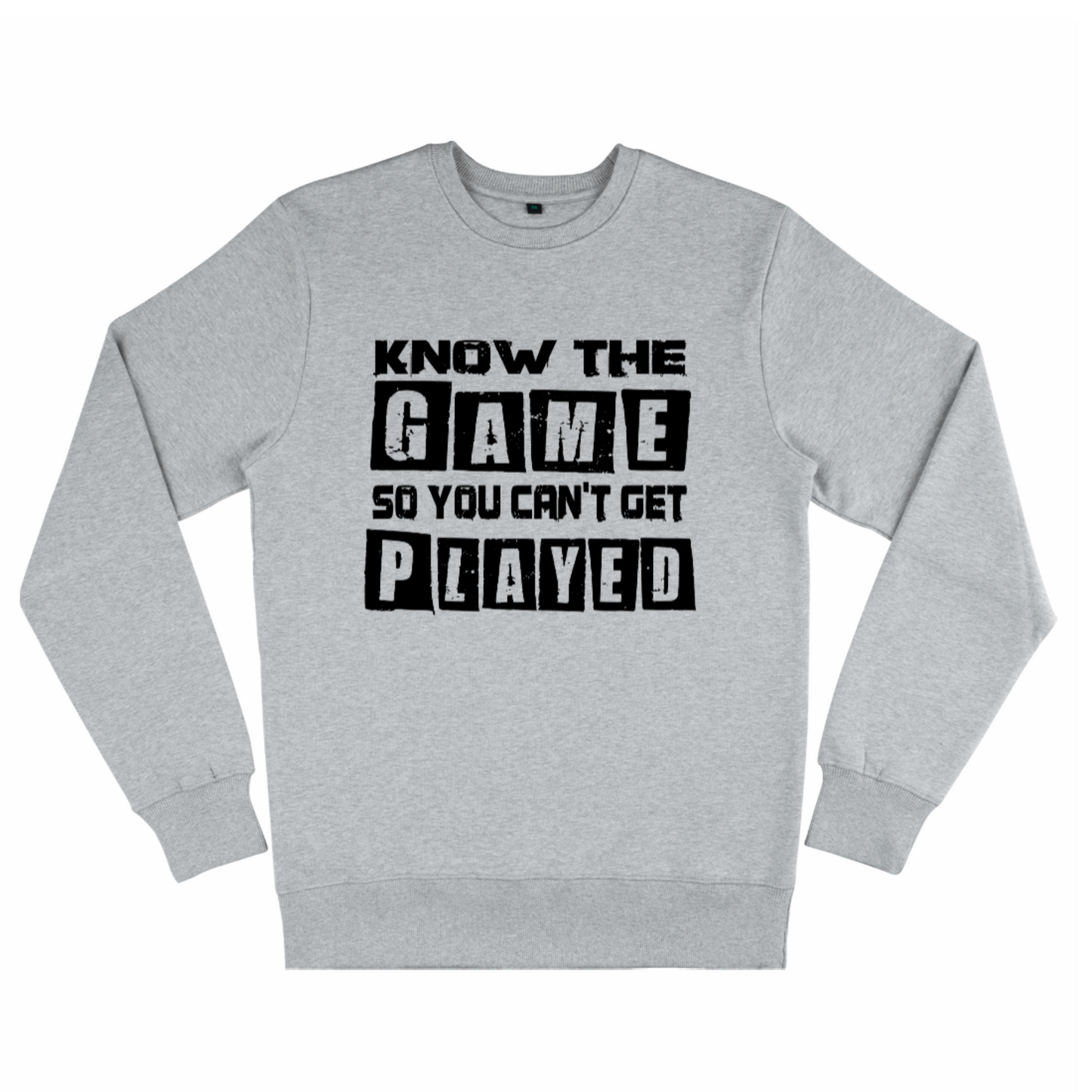 Know the Game So You Can't Get Played, Unisex Organic sweatshirt - Heathers