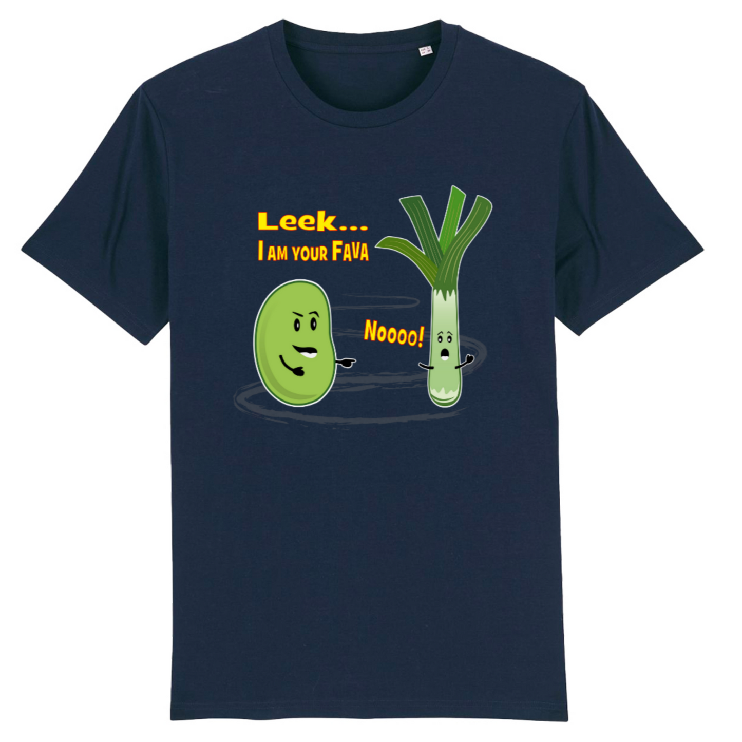 Leek... I Am Your Fava, Organic Cotton Unisex T-Shirt- yellow writing