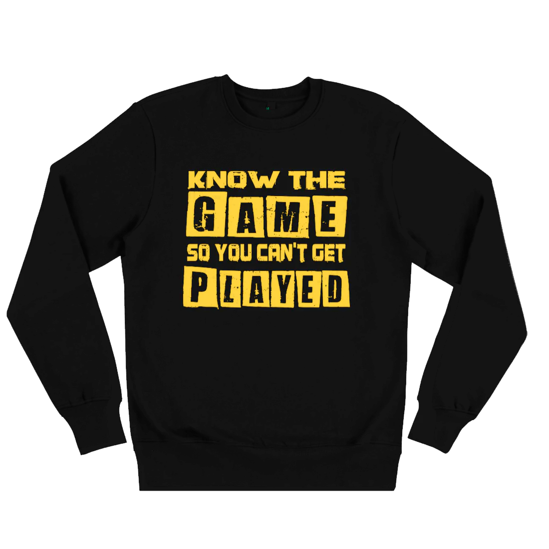 Know the Game, Organic Unisex Sweatshirt- dark colours