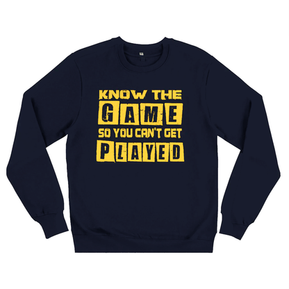 Know the Game, Organic Unisex Sweatshirt- dark colours