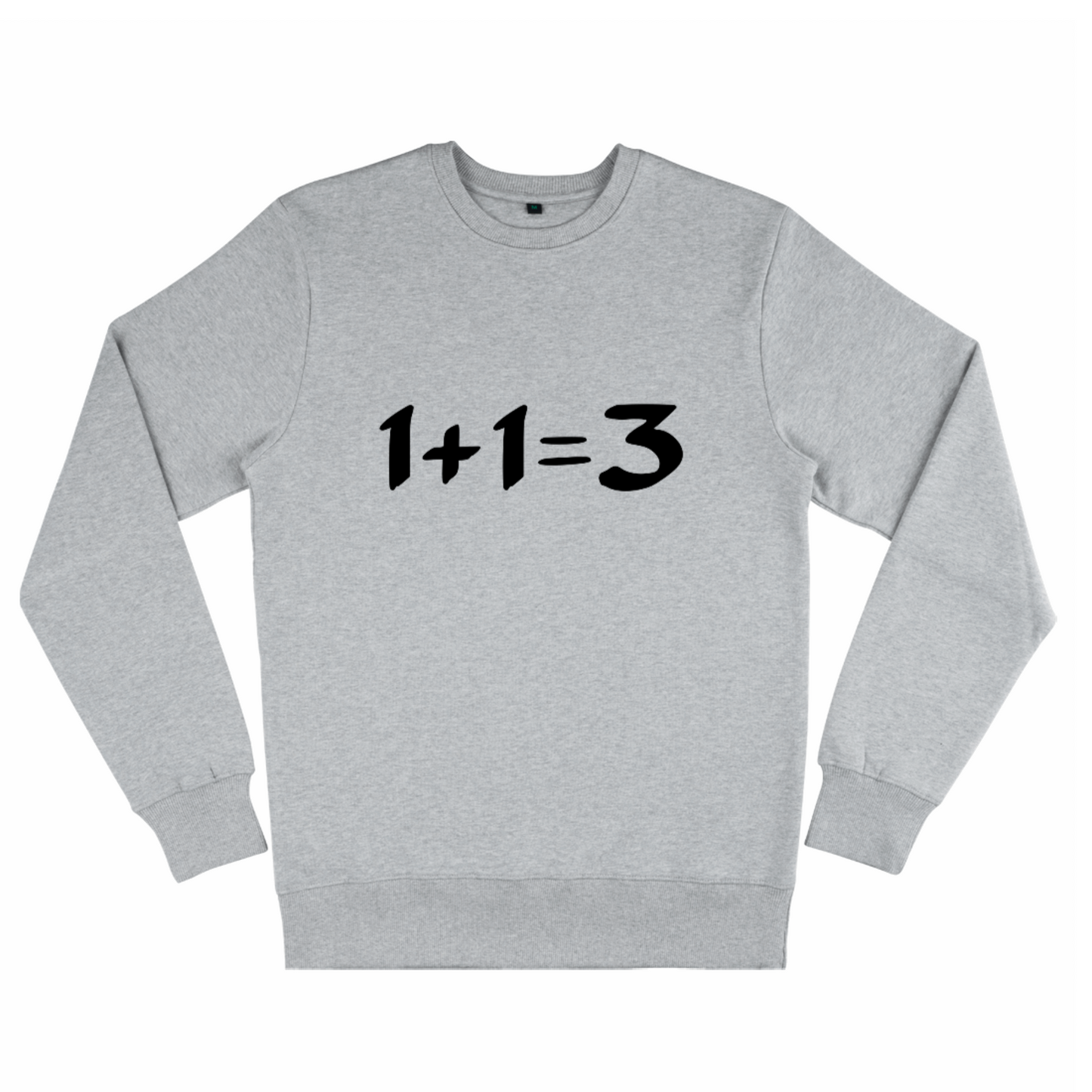 1+1=3, Organic Unisex Sweatshirt- light colours