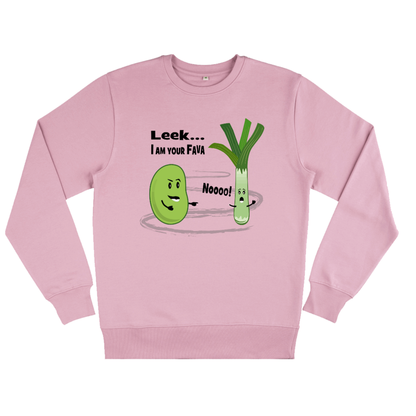 Leek, I Am Your Fava, Organic Unisex Sweatshirt- light colours