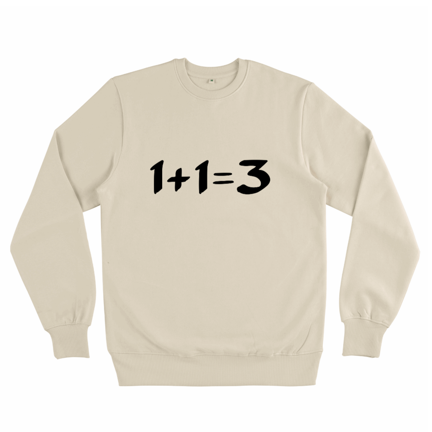 1+1=3, Organic Unisex Sweatshirt- light colours