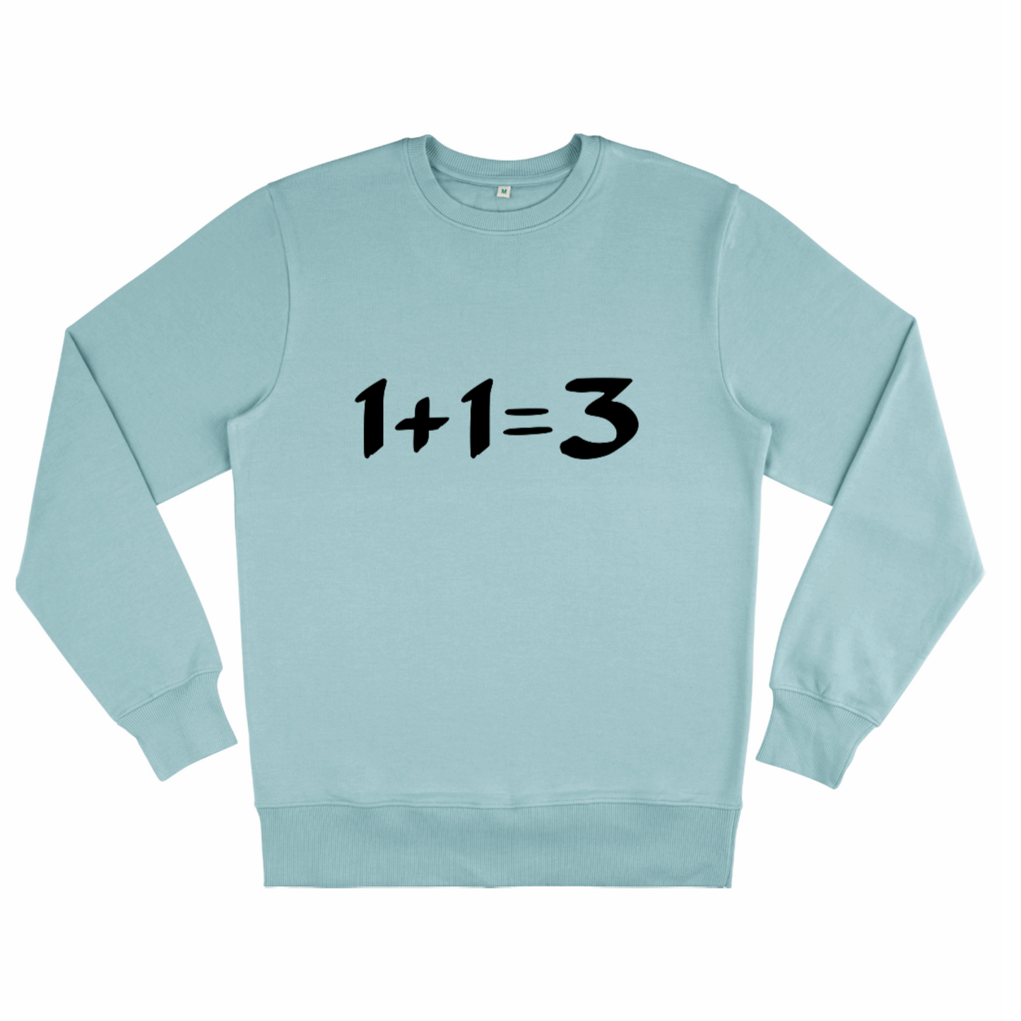 1+1=3, Organic Unisex Sweatshirt- light colours