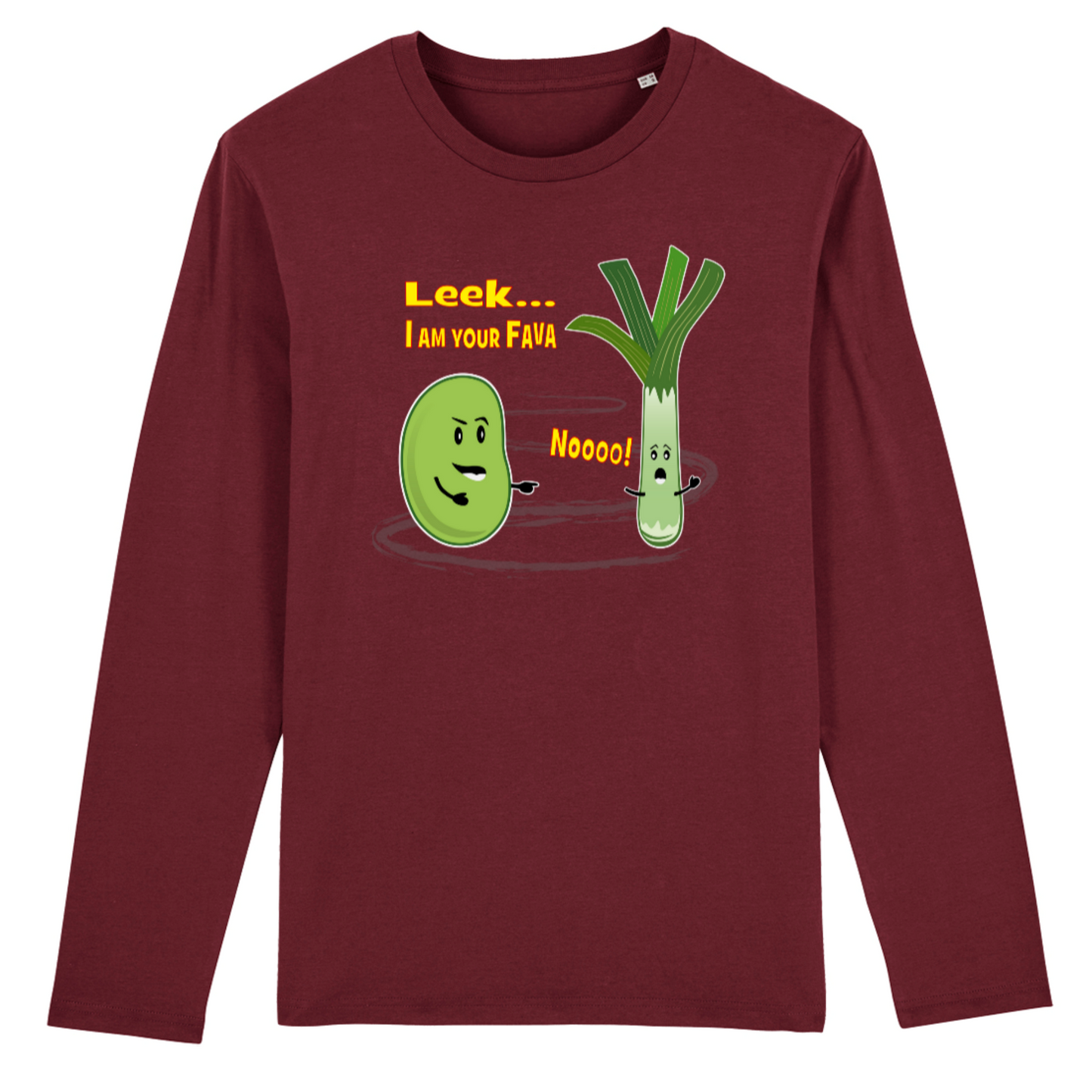 Leek... I Am Your Fava - Organic Cotton Long Sleeve Unisex T-Shirt - yellow writing