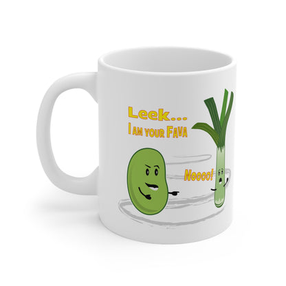 Leek... I Am Your Fava, Mug - 11oz, 15oz white