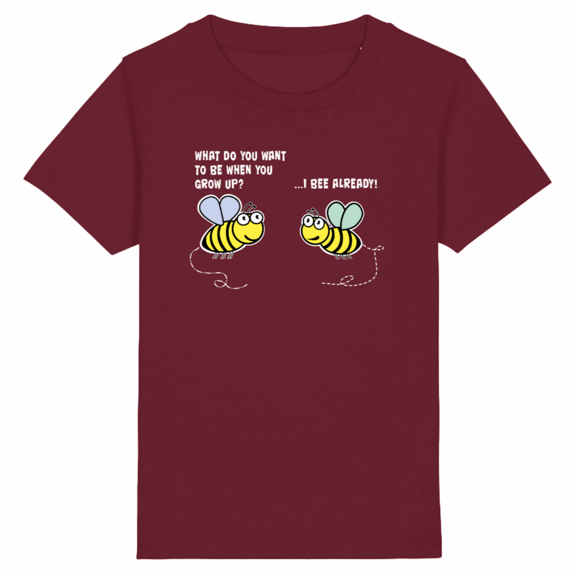 Bee Already, Children's Organic Cotton T-Shirt - white writing