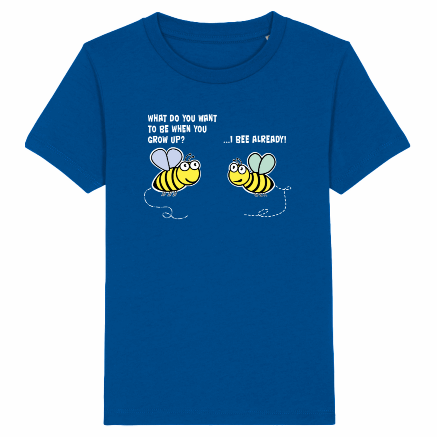 Bee Already, Children's Organic Cotton T-Shirt - white writing