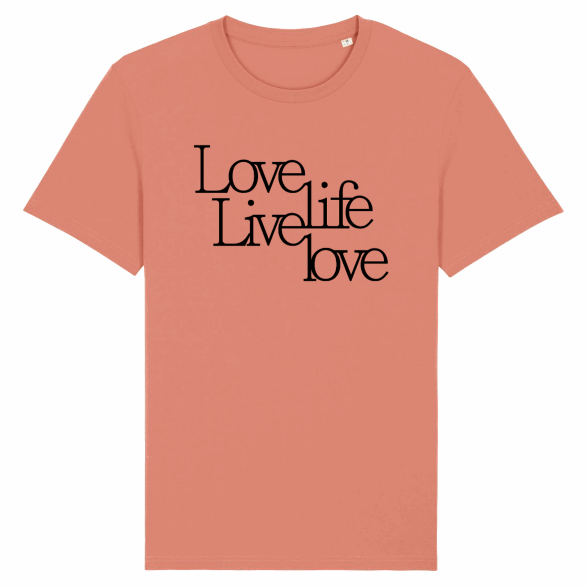 Love Life Live Love, Organic Cotton Unisex T-Shirt- Light Colours