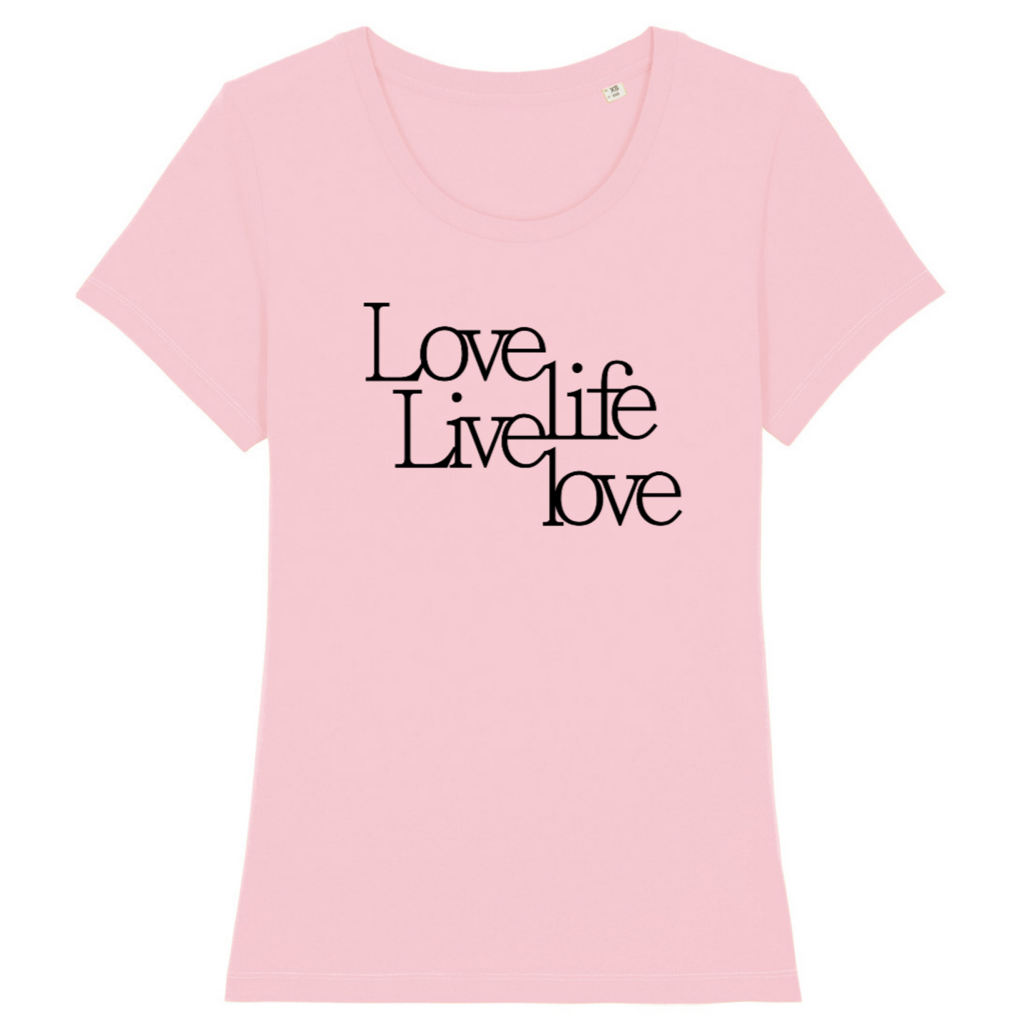 Love Live Live Love, Organic Cotton Fitted T-Shirt- light colours