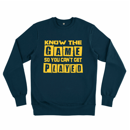 Know the Game, Organic Unisex Sweatshirt- dark colours