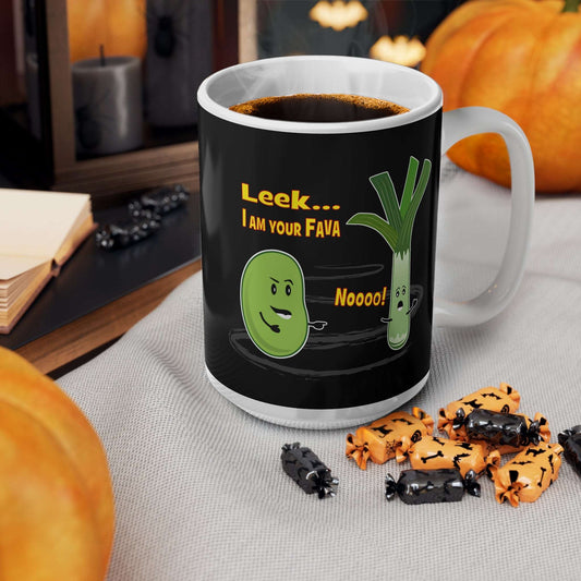 Leek... I AM Your Fava, Mug, 11oz, 15oz black