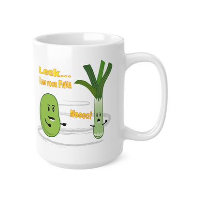 Leek... I Am Your Fava, Mug - 11oz, 15oz white