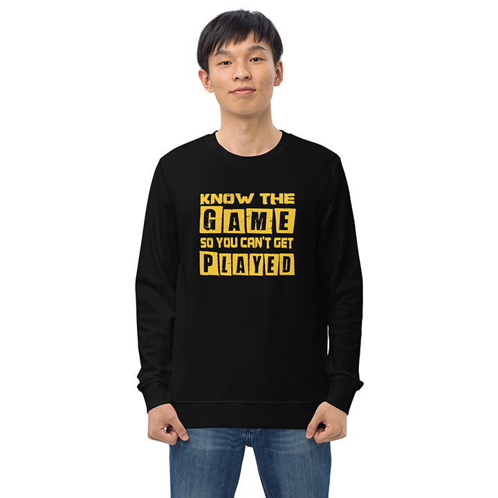 Know the Game, Organic Unisex Sweatshirt- dark colours